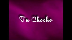 Tu Chocho
